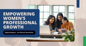 Digital Queens Community – Empowering Women through EdTech